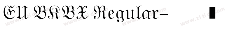 EU BKBX Regular字体转换